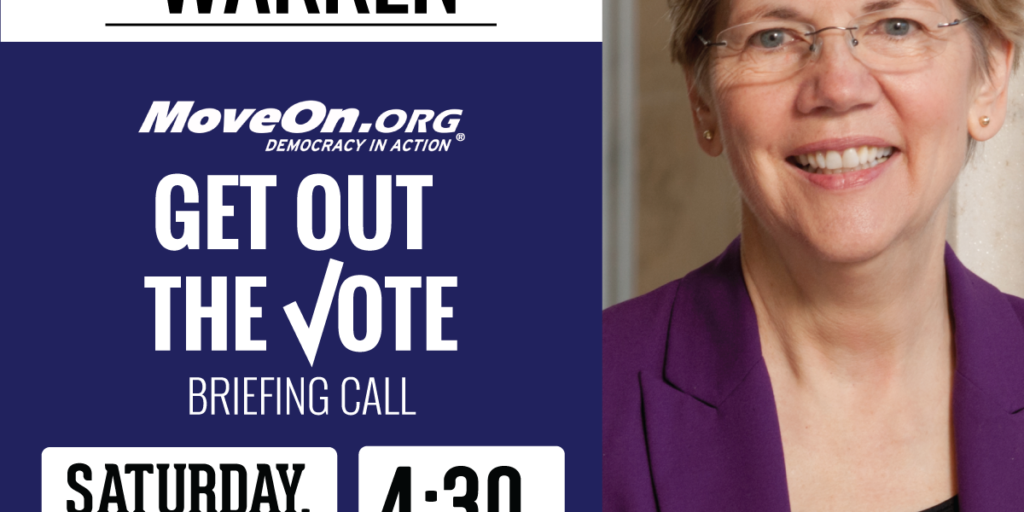 Elizabeth Warren GOTV Call