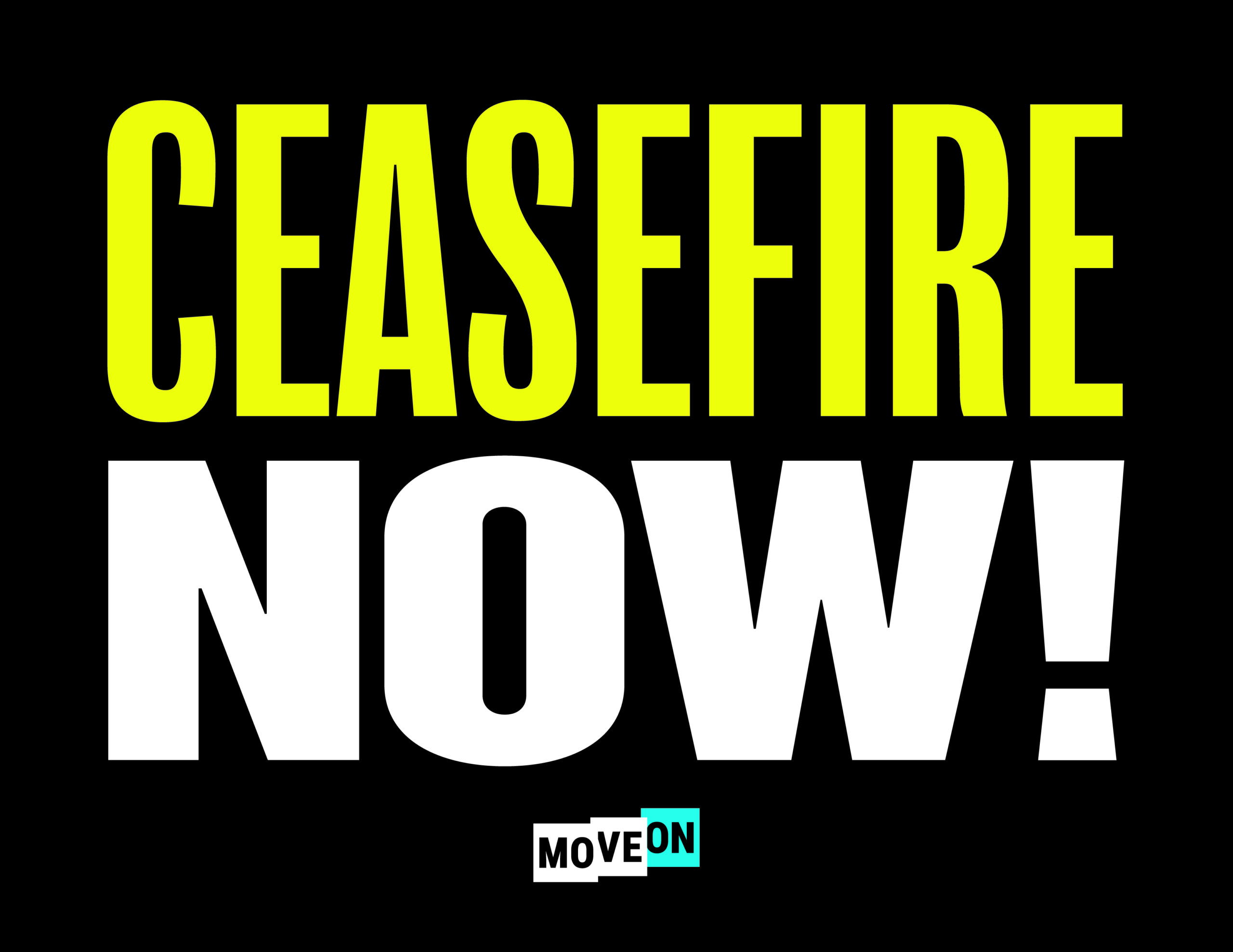 Show Your Support For A Ceasefire NOW